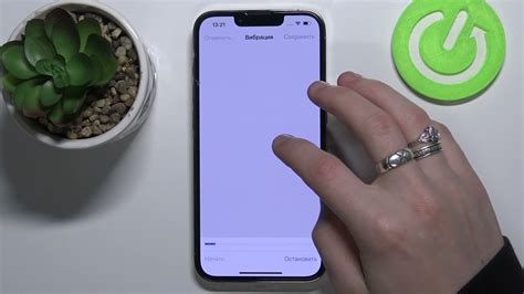 Активация и настройка силы вибрации на iPhone 13