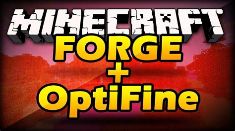 Загрузка OptiFine и Forge