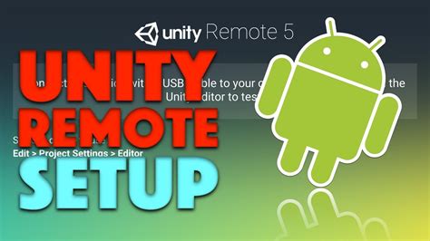 Запуск и использование Unity Remote 5 на Android