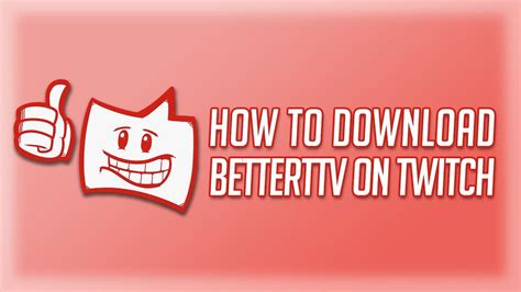 Как установить BetterTTV на Twitch