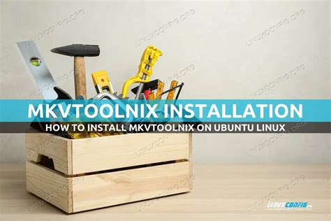 Как установить mkvtoolnix