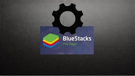 Настройка BlueStacks