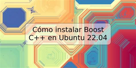 Начало установки Boost C++ на Ubuntu