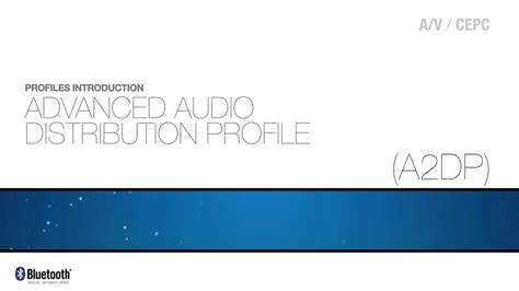 Описание Advanced Audio Distribution Profile Sink