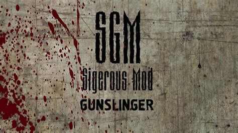 Раздел 3: Установка мода SGM 2.2 Gunslinger