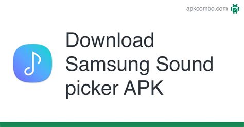 Com Samsung Android App Soundpicker