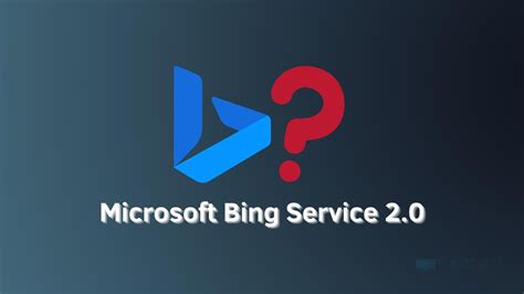 Microsoft Bing Service: основные характеристики и функциональные возможности